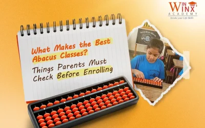 What Makes the Best Abacus Classes? Things Parents Must Check Before Enrolling