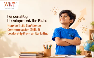 Personality Development for Kids: How to Build Confidence, Communication Skills & Leadership from an Early Age ?